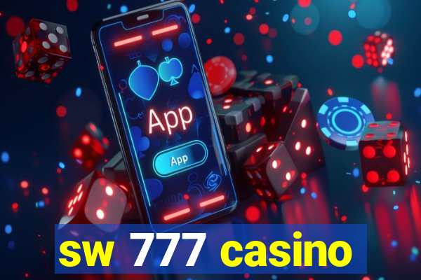 sw 777 casino